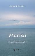 Marisa: Eine Spurensuche