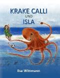 Krake Calli und Isla: Bilderbuch