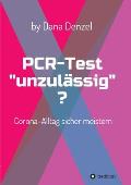 PCR-Test unzul?ssig?: Corona-Alltag sicher meistern