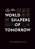 World shapers of tomorrow: Startups building our future