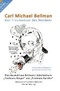 Carl Michael Bellman: Der Troubadour des Nordens