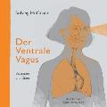 Der Ventrale Vagus: Verstehen und ?ben