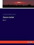 Thomas Carlyle: Vol. II