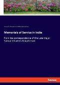 Memorials of Service in India: from the correspondence of the Late Major Samuel Charters Macpherson