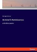 An Actor's Reminiscences: and other poems