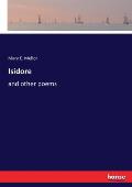 Isidore: and other poems