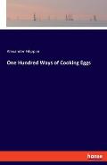 One Hundred Ways of Cooking Eggs