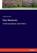 Peter Mackenzie: His life and labours. Sixth Edition