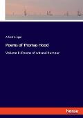 Poems of Thomas Hood: Volume II: Poems of wit and humour
