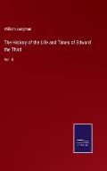 The History of the Life and Times of Edward the Third: Vol. II