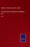 Life and Letters of Frederick W. Robertson, M. A.: Vol. II