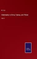 Christianity in China, Tartary, and Thibet: Vol. III