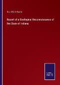 Report of a Geological Reconnoissance of the State of Indiana