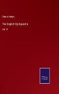 The English Cyclopaedia: Vol. VI