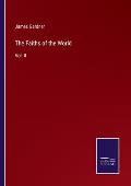 The Faiths of the World: Vol. II