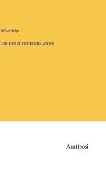 The Life of Hernando Cortes