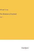 The Historians of Scotland: Vol. 1