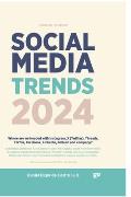 Social Media Trends 2024: English Version - Where are we headed with Instagram, X (Twitter), Threads, TikTok, Facebook, LinkedIn, BeReal! and co
