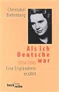 Als Ich Deutsche War 1934 - 1945