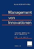 Management Von Innovationen: Planung Und Durchsetzung -- Erfolge Und Mierfolge