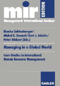 Managing in a Global World: Case Studies in Intercultural Human Resource Management