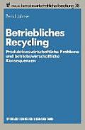 Betriebliches Recycling
