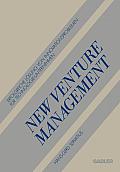 New Venture Management: Erfolgreiche L?sung Von Innovationsproblemen F?r Technologie-Unternehmen