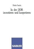 In Der DDR Investieren Und Kooperieren