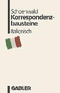 Korrespondenzbausteine Italienisch: ?bersetzt Von Maria Cristina Prischich