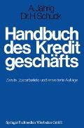 Handbuch des Kreditgesch?fts