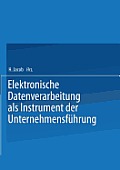 Elektronische Datenverarbeitung ALS Instrument Der Unternehmensf?hrung
