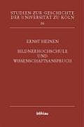 Bildnerhochschule Und Wissenschaftsanspruch. (Bd. 16)
