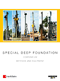Special Deep Foundation Package Vol I and II: Compendium Methods and Equipment