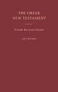 Greek New Testament 4th revised edition with Dictionary