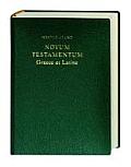 Greek Latin New Testament Novum Testamentum Graece et Latine