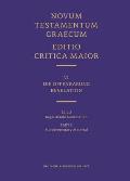 Novum Testamentum Graecum, Editio Critica Maior VI/2: Revelation, Supplementary Material