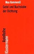 Geist Und Buchstabe Der Dichtung: Goethe - Schiller - Kleist - Holderlin