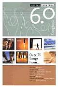 Worshiptogether Songbook 6.0 Over 75 Songs from Third Day David Crowder Charlie Hall Passion Newsboys & Others