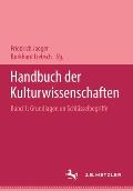 Handbuch Der Kulturwissenschaften: Sonderausgabe in 3 B?nden