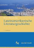 Lateinamerikanische Literaturgeschichte