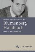 Blumenberg-Handbuch: Leben - Werk - Wirkung