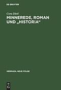 Minnerede, Roman und historia