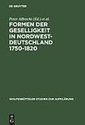 Formen der Geselligkeit in Nordwestdeutschland 1750-1820