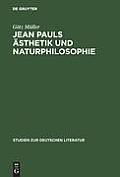 Jean Pauls ?sthetik und Naturphilosophie