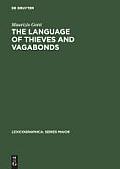 The Language of Thieves and Vagabonds