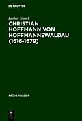 Christian Hoffmann von Hoffmannswaldau (1616-1679)