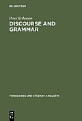 Discourse and Grammar: Focussing and Defocussing in English
