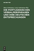 Die portugiesischen Verbalperiphrasen und ihre deutschen Entsprechungen