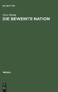 Die Beweinte Nation: Melodramatik Und Patriotismus Im >Romanzo Storico Risorgimentale