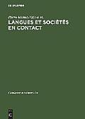 Langues Et Soci?t?s En Contact: M?langes Offerts ? Jean-Claude Corbeil
